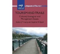 Stephen W. Boyd Dallen J. Timothy Tourism and Trails (Tascabile)