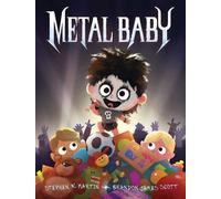 Stephen W. Martin Metal Baby (Copertina rigida)