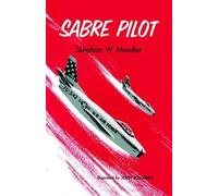Stephen W Meader Sabre Pilot (Tascabile)