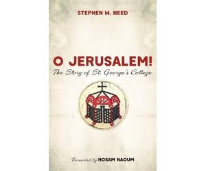 Stephen W Need O Jerusalem (Copertina rigida)