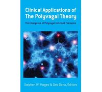 Stephen W. Porges De Clinical Applications of the Polyvagal (Copertina rigida)