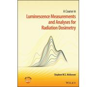 Stephen W. S. M A Course in Luminescence Measurements and Ana (Copertina rigida)