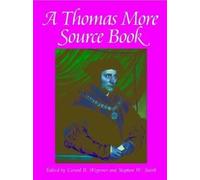 Stephen W. Smith A Thomas More Source Book (Tascabile)