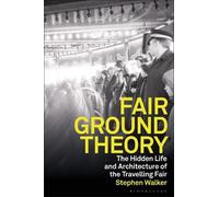 Stephen Walker Fairground Theory (Copertina rigida)