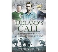 Stephen Walker Ireland’s Call (Tascabile)