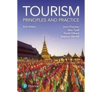 Stephen Wanhill David Gilbert John Fletcher Tourism: Principles an (Tascabile)