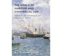 Stephen Watterson The World of Maritime and Commercial Law (Copertina rigida)