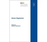 Stephen Weatherill Better Regulation (Copertina rigida)