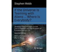 Stephen Webb If the Universe Is Teeming with Aliens ... WHERE IS EVE (Tascabile)