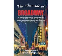Stephen Wells The Other Side of Broadway (Tascabile)