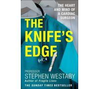 Stephen Westaby The Knife’s Edge (Tascabile)