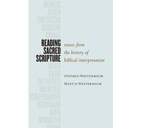 Stephen Westerholm Martin Westerholm Reading Sacred Scripture (Tascabile)