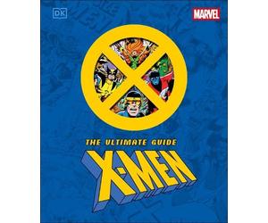 Stephen Wiacek Marvel X-Men The Ultimate Guide (Copertina rigida)