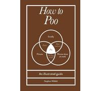 Stephen Wildish How to Poo (Copertina rigida)