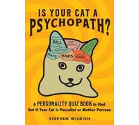 Stephen Wildish Is Your Cat a Psychopath? (Tascabile)