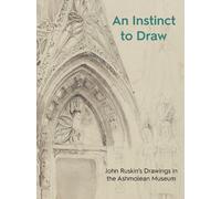 Stephen Wildman An Instinct to Draw (Tascabile) Ashmolean Highlights