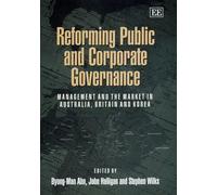 Stephen Wilks Reforming Public and Corporate Governance (Copertina rigida)