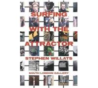 Stephen Willats Surfing with the Attractor (Tascabile)