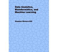 Stephen Winters-H Data Analytics, Bioinformatics, and Machine Learn (Tascabile)