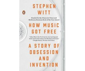 Stephen Witt How Music Got Free (Tascabile)
