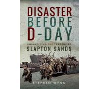 Stephen Wynn Disaster Before D-Day (Copertina rigida)