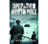 Stephen Wynn Operation North Pole (Copertina rigida)