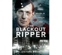 Stephen Wynn The Blackout Ripper (Tascabile)