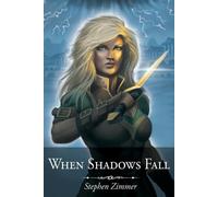 Stephen Zimmer When Shadows Fall (Tascabile) Dark Sun Dawn Trilogy
