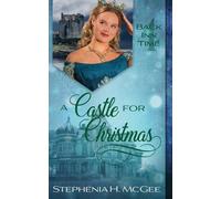 Stephenia H McGee A Castle for Christmas (Tascabile) Back Inn Time