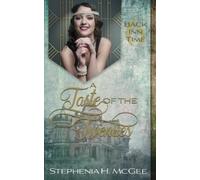 A Taste of the Twenties: A Time Travel Historical Romance