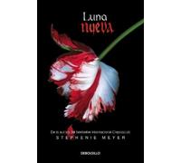 Stephenie Meyer Luna nueva / New Moon (Tascabile)