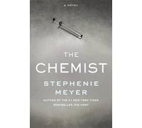 Stephenie Meyer The Chemist (Copertina rigida)