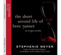 Stephenie Meyer The Short Second Life Of Bree Tanner (CD)