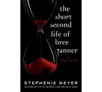 Stephenie Meyer The Short Second Life of Bree Tanner (Tascabile)