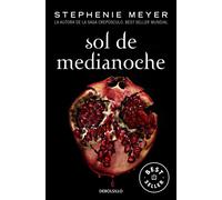 Stephenie Meyer Victoria Simó Perale Sol de Medianoche (Saga Crepús (Tascabile)
