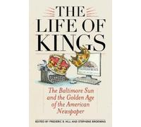 Stephens Broening The Life of Kings (Tascabile)