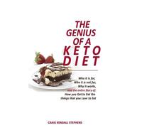 Stephens Craig Kendall Genius Of A Keto Diet Book NUOVO