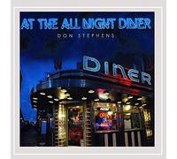 Stephens, Don - At The All Night Diner