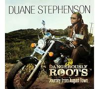 Stephenson, Duane - Dangerously Roots
