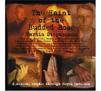 Stephenson Martin - Haint of The Budded Rose [Import]
