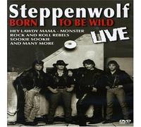 Steppenwolf - Born To Be Wild / Live [Edizione: Regno Unito]