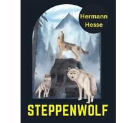 Steppenwolf, by Hermann Hesse (Tascabile)