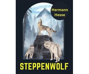 Steppenwolf, by Hermann Hesse (Tascabile)