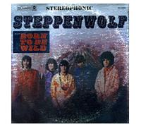 Steppenwolf - Steppenwolf - Born To Be Wild