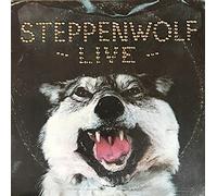 STEPPENWOLF - Steppenwolf Live