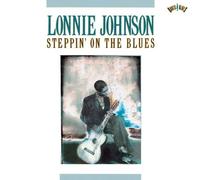 Steppin on the Blues by Lonnie Johnson (1992-05-13)
