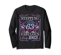 Stepping Into 63 Fabulous Since 1963 63rd Birthday Women Maglia a Manica