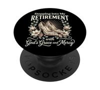 Stepping Into My Retirement With God's Grace And Mercy PopSockets PopGrip Adesivo