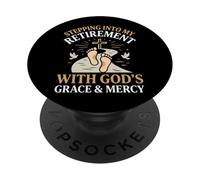 Stepping Into My Retirement With God's Grace And Mercy PopSockets PopGrip Adesivo