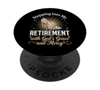 Stepping Into My Retirement With God's Grace And Mercy PopSockets PopGrip Adesivo